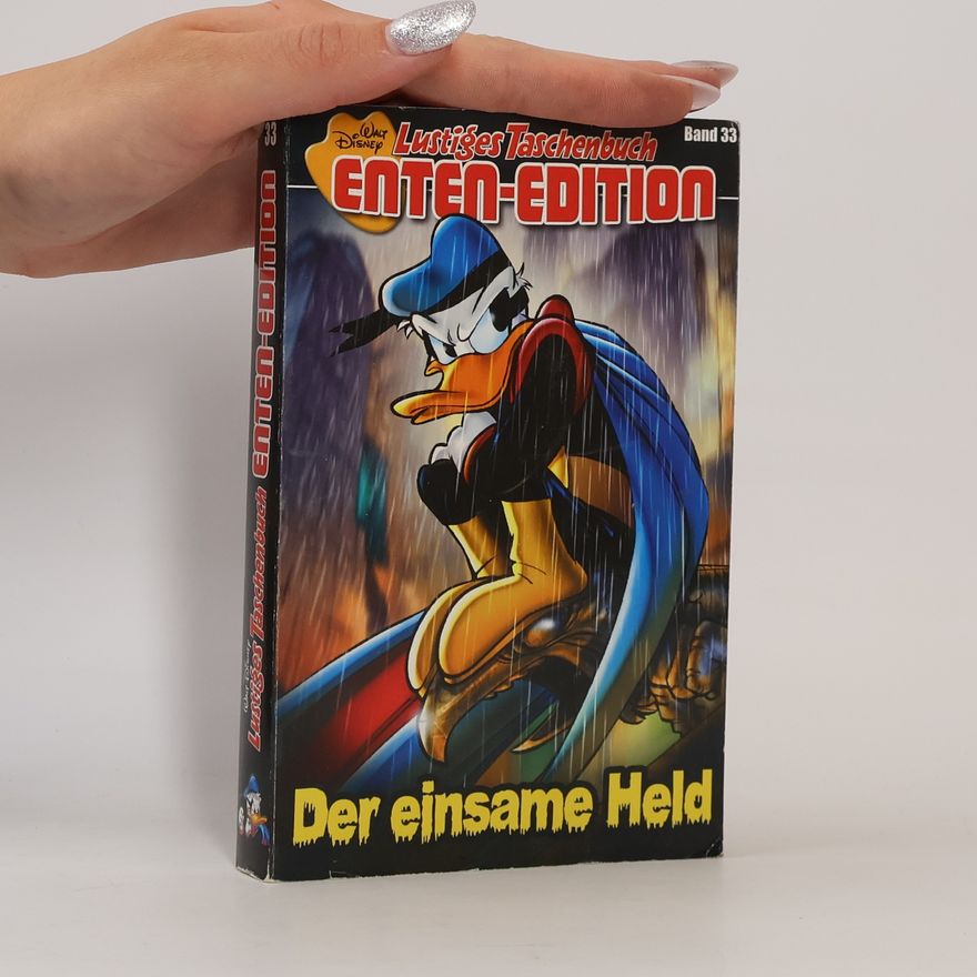Walt Disney Lustiges Taschenbuch Enten-Edition 33 : Der einsame Held