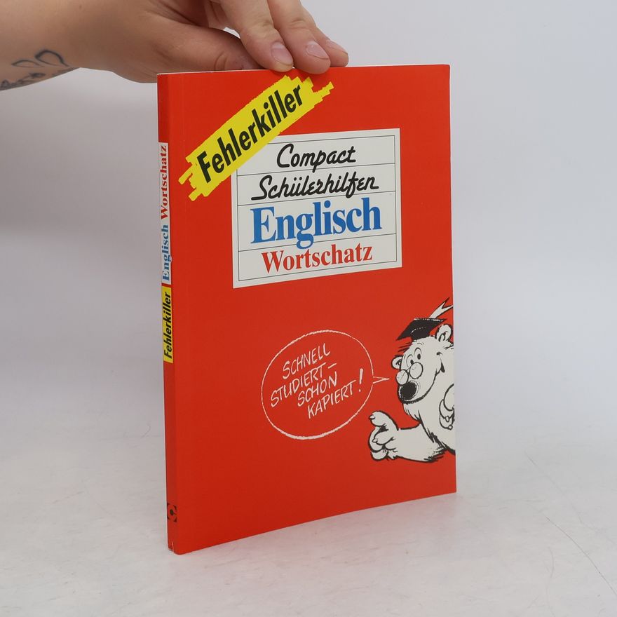 Lise Gribbin Compact Schülerhilfen, Fehlerkiller, Englisch, Wortschatz