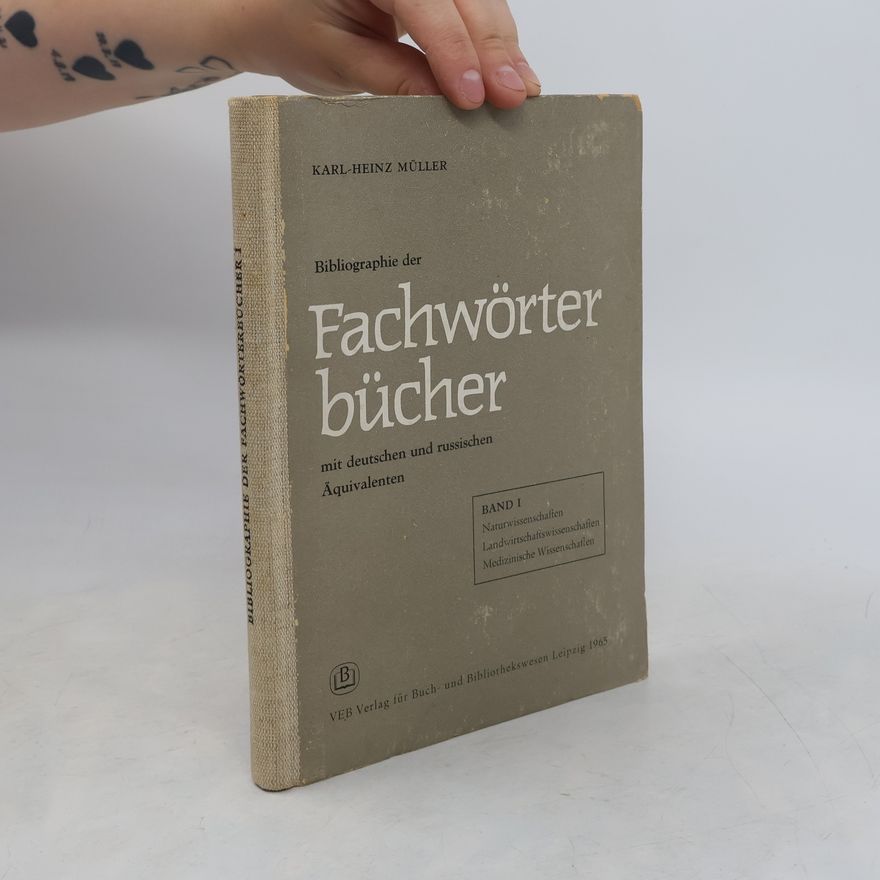 Autorenkollektiv Bibliographie der Fachwörterbücher. Band I.