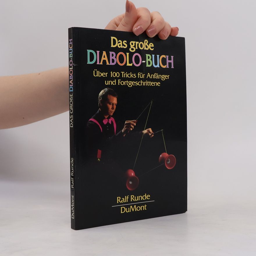 Ralf Runde Das große Diabolo-Buch
