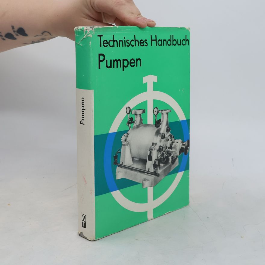 Kolektiv autorů Technisches Handbuch Pumpen