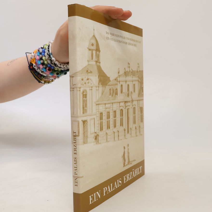 Eileen Kunze Ein Palais erzählt