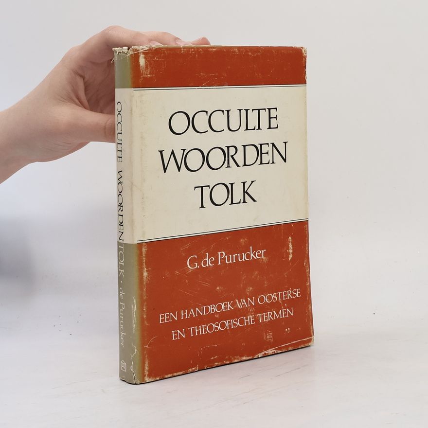 G. de Purucker Occulte woordentolk