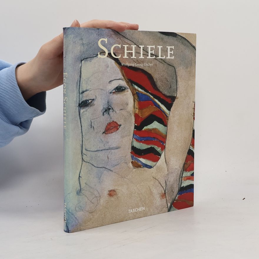 Wolfgang Georg Fischer Egon Schiele