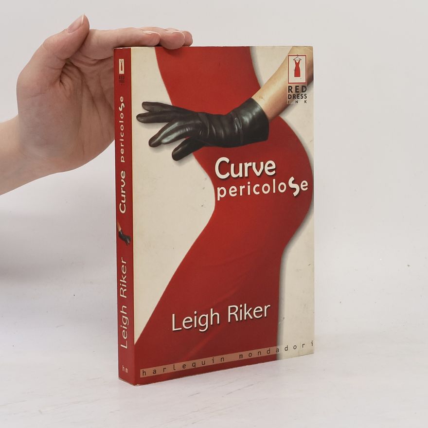 Leigh Riker Red Dress Ink: Curve pericolose