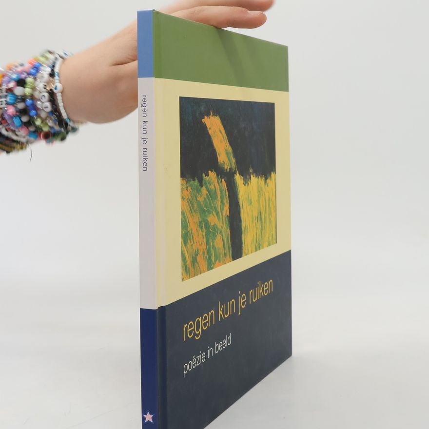 Various authors Regen kun je ruiken