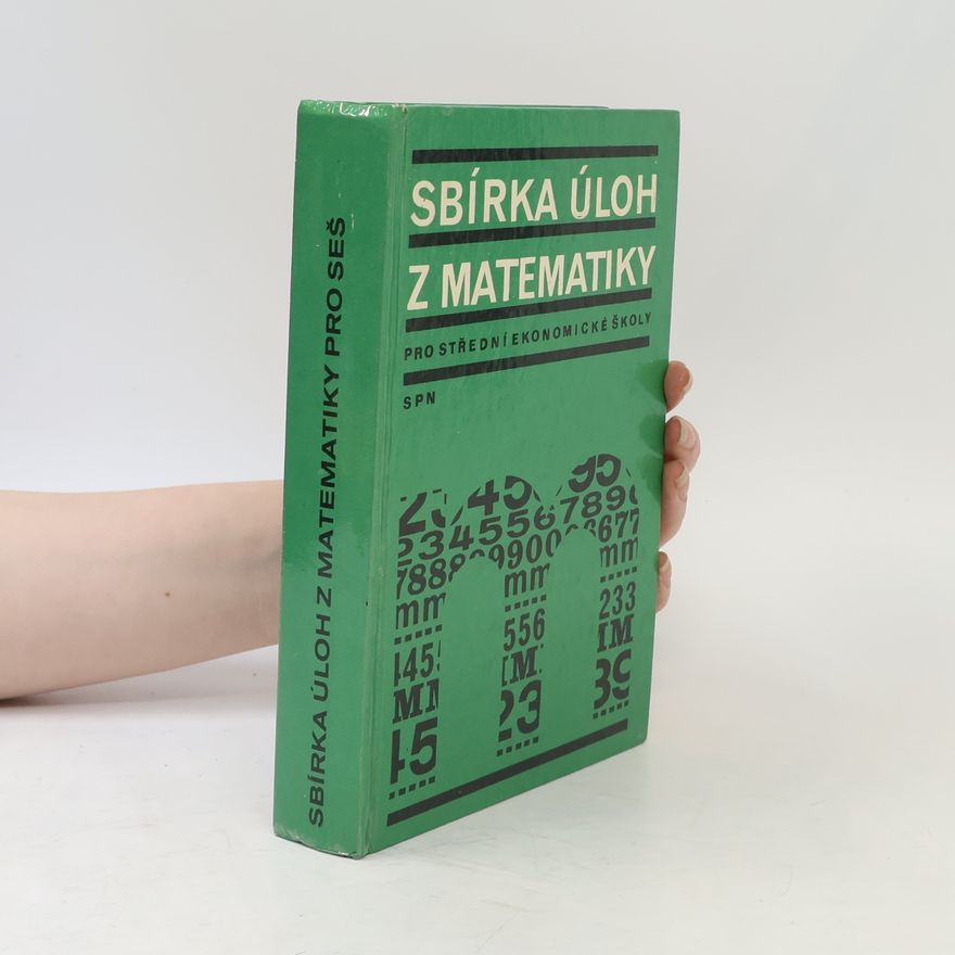 Kolektiv autorů Sbírka úloh z matematiky pro střední ekonomické školy