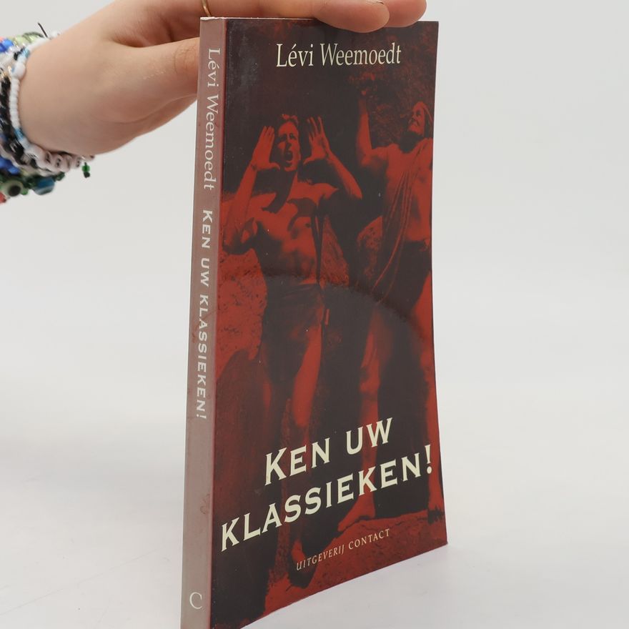 Lévi Weemoedt Ken uw klassieken!