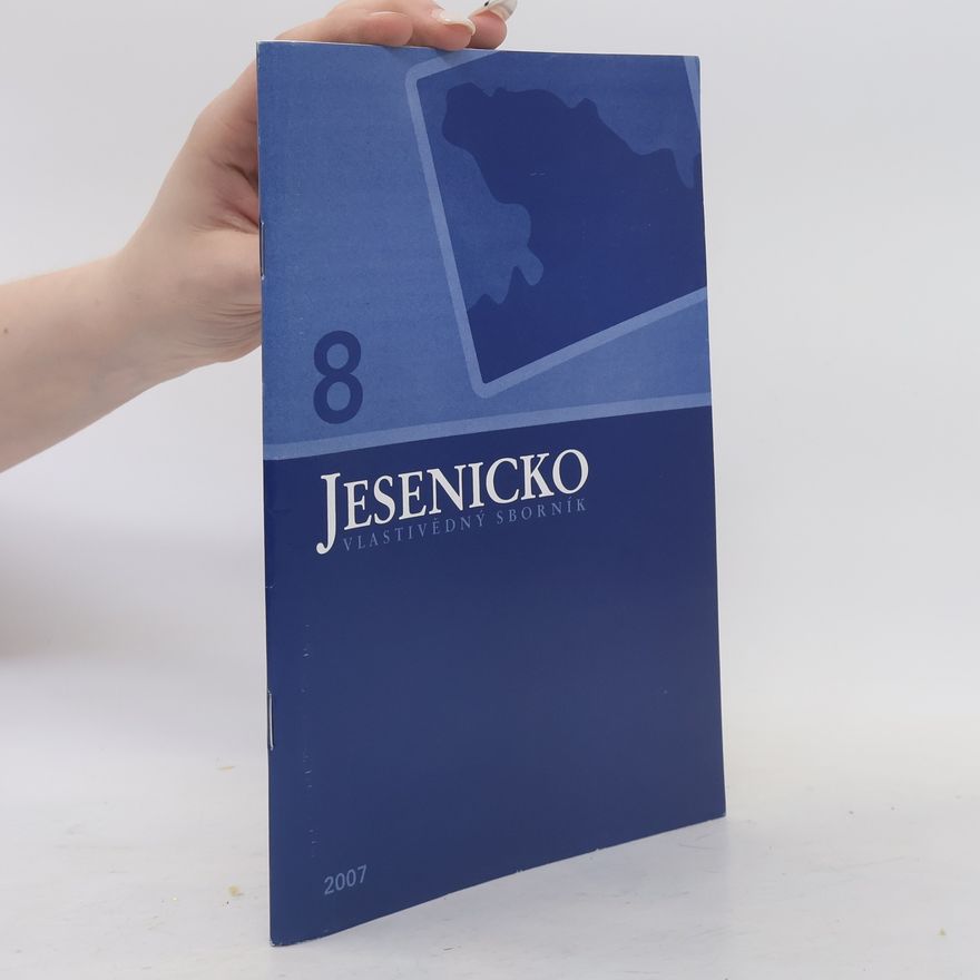 Various authors Jesenicko: vlastivědný sborník 8