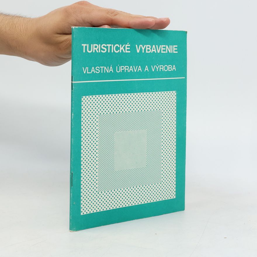 Ladislav Khandl Turistické vybavenie