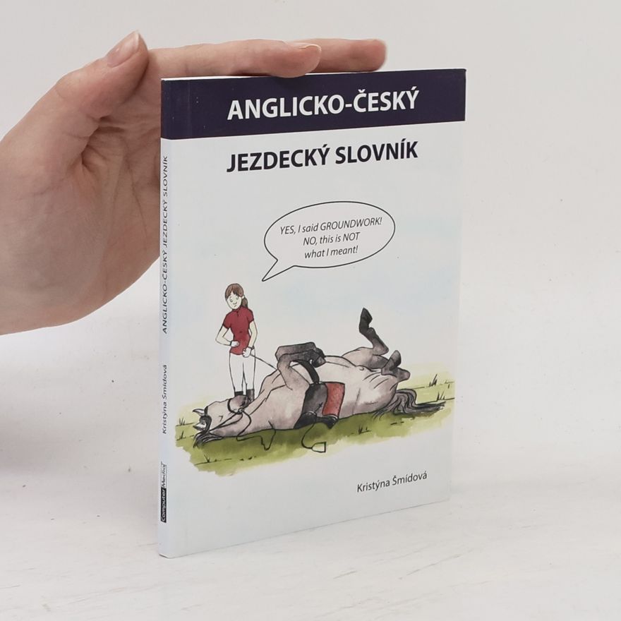 Kristýna Šmídová Anglicko-český jezdecký slovník