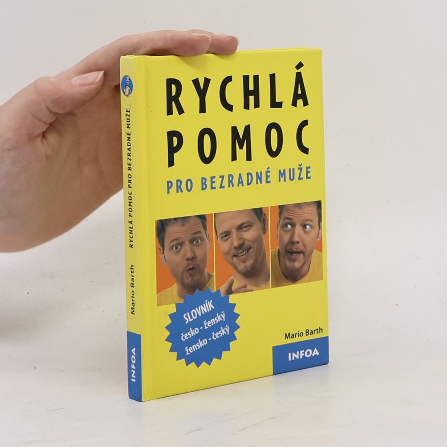 Mario Barth Rychlá pomoc pro bezradné muže
