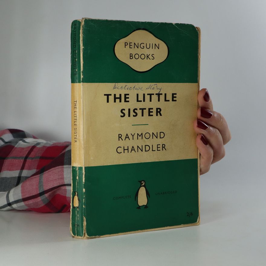 Raymond Chandler The Little Sister