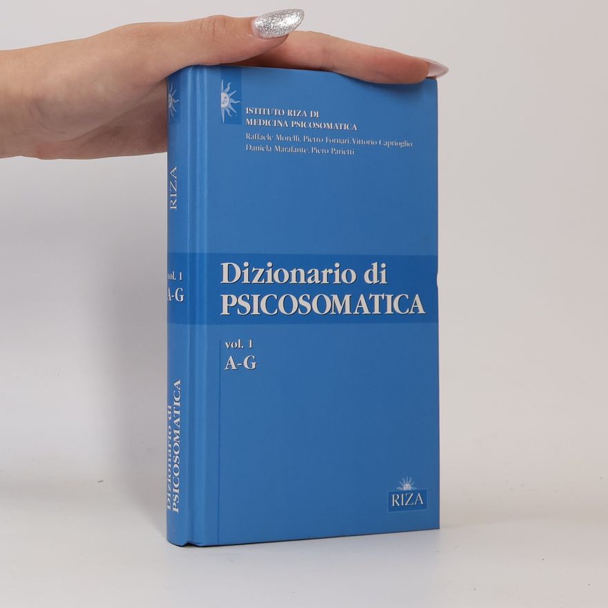 AA.VV. Dizionario di Psicosomatica 1: A-G