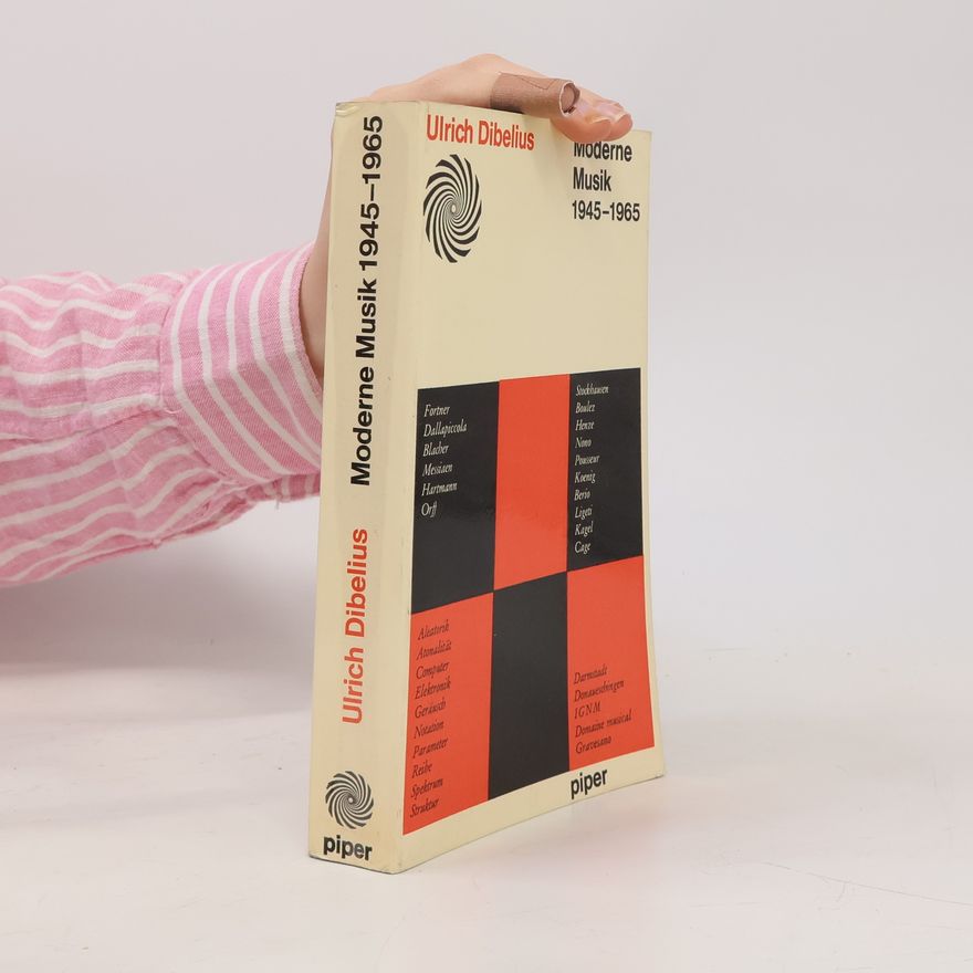 Ulrich Dibelius Moderne Musik 1945-1965
