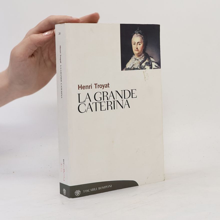 Henri Troyat La grande Caterina