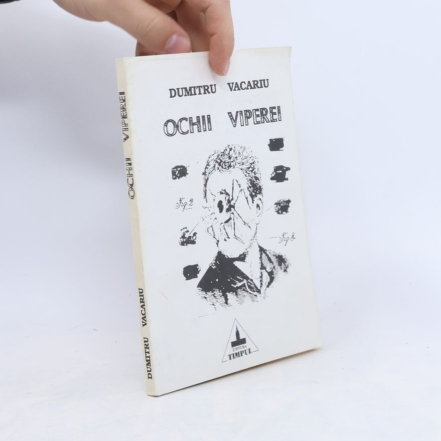 Dumitru Vacariu Ochii viperei