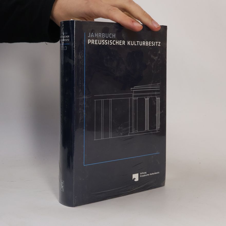 Stiftung Preußischer Kulturbesitz Jahrbuch Preussischer Kulturbesitz
