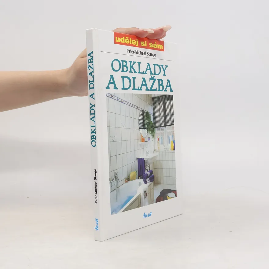 Obklady a dlažba | Peter Michael Stange | Czech | Book
