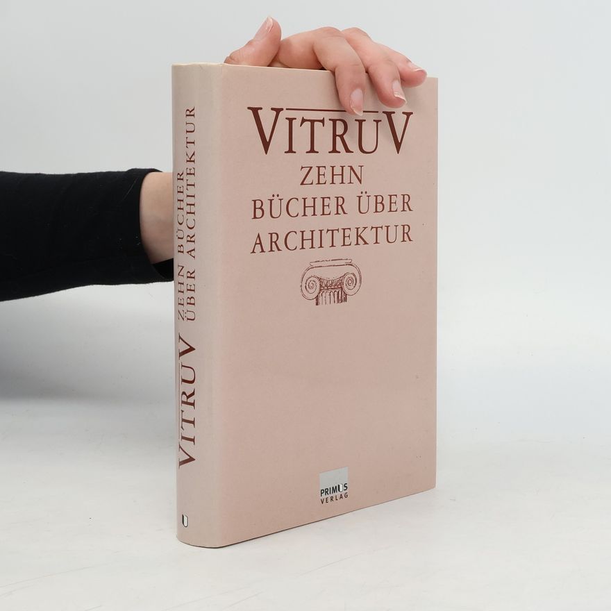 Vitruvius Zehn Bücher über Architektur