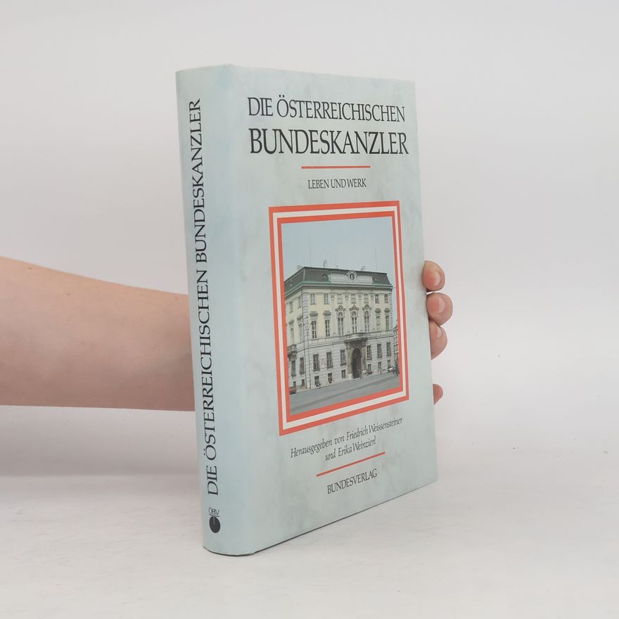 Autorenkollektiv Die österreichischen Bundeskanzler