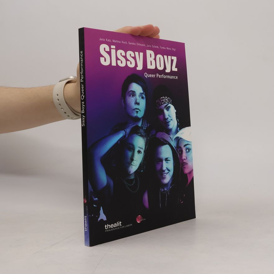 Sandra Ortmann Sissy Boyz
