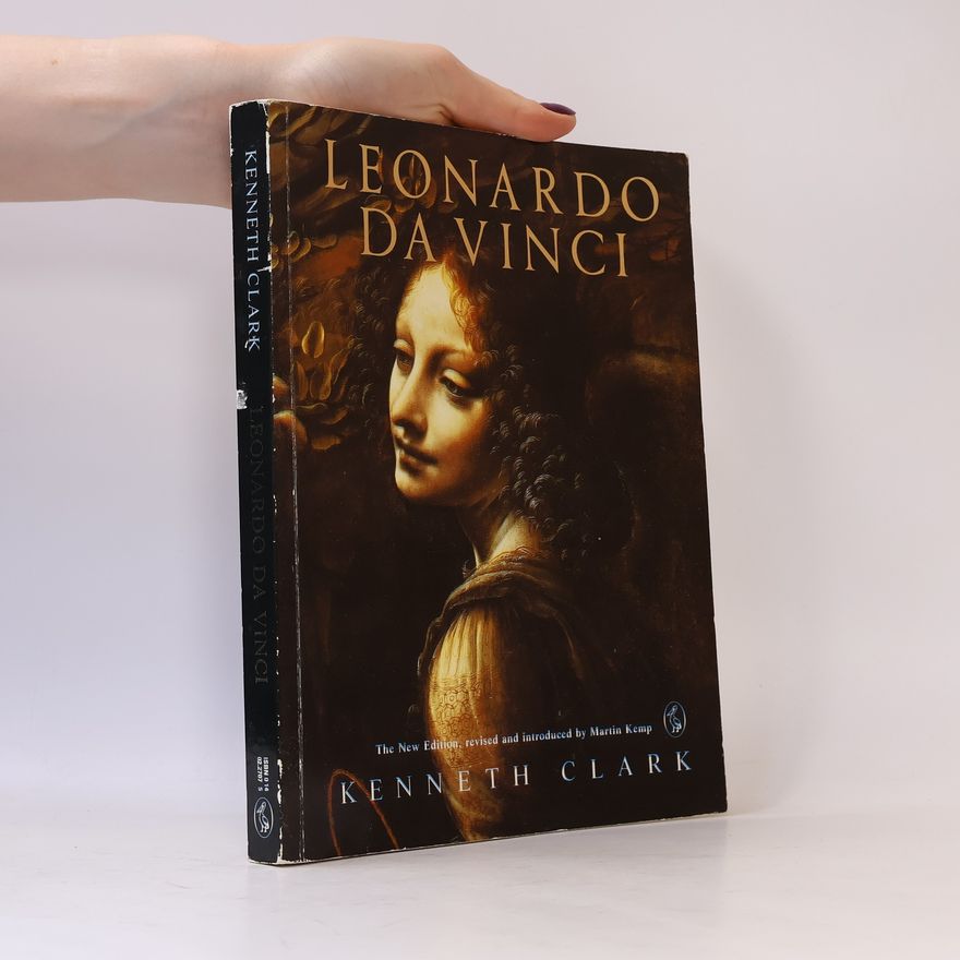 Kenneth Clark Leonardo da Vinci