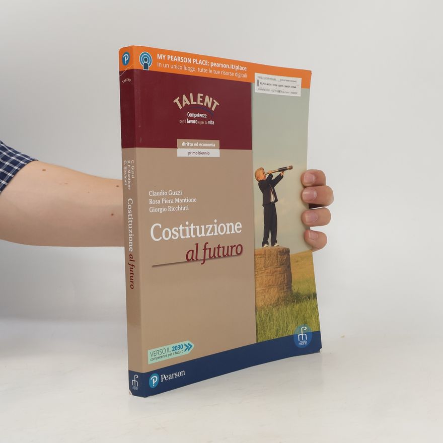 Rosa Piera Mantione Costituzione al futuro. Per il biennio delle Scuole superiori. Con app. Con e-book. Con espansione online