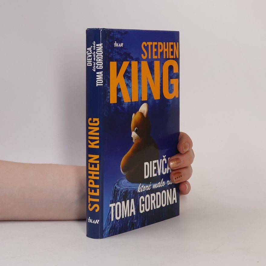 Stephen King Dievča, ktoré malo rado Toma Gordona