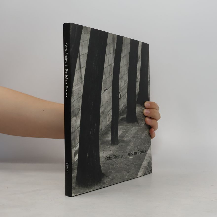 Florian Ebner Otto Steinert, Parisian Forms