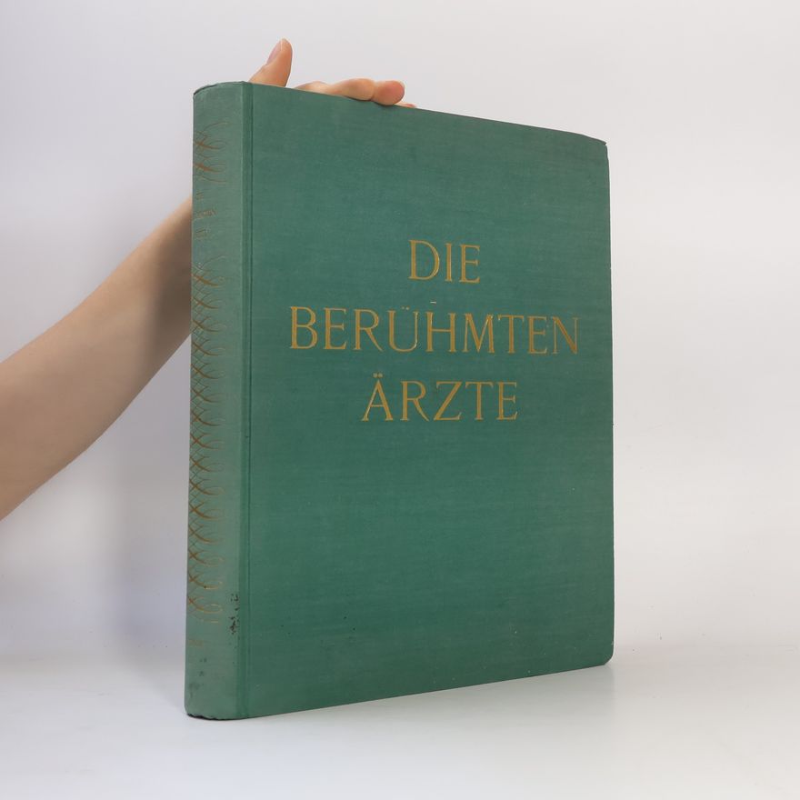Autorenkollektiv Die berühmten Ärzte