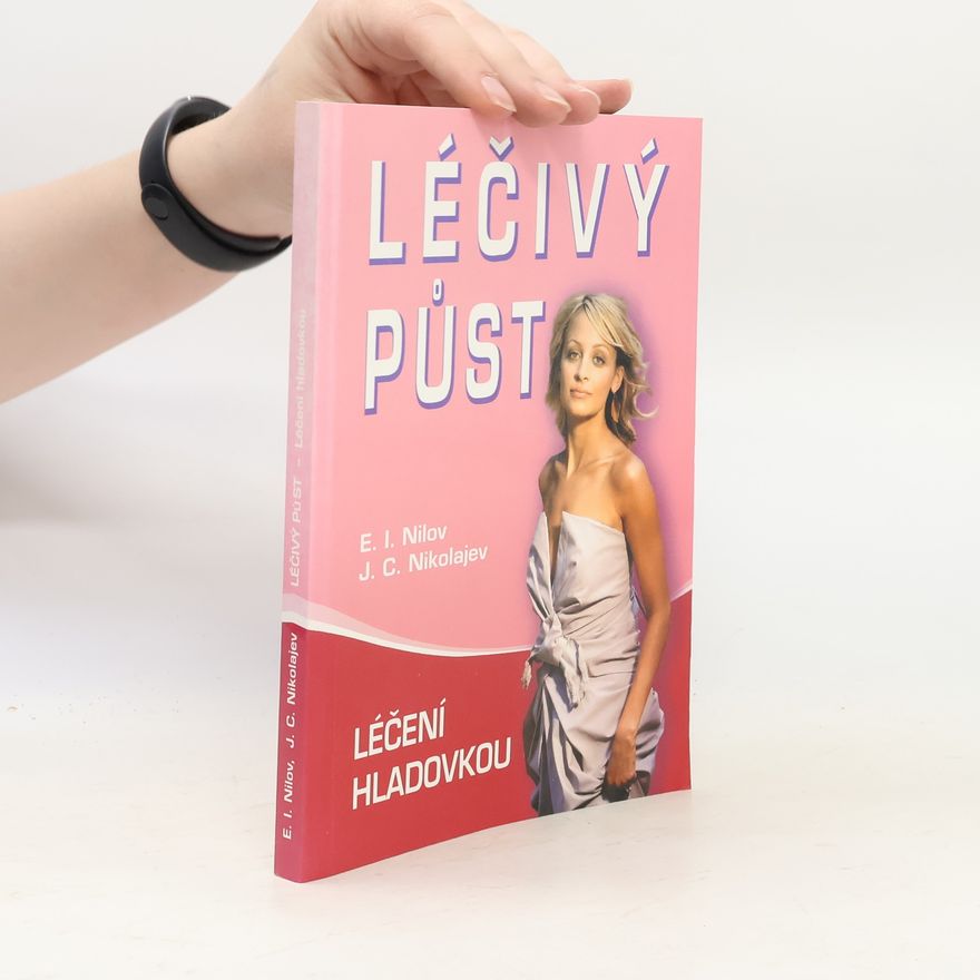 J. C. Nikolajev Léčivý půst: Léčení hladovkou