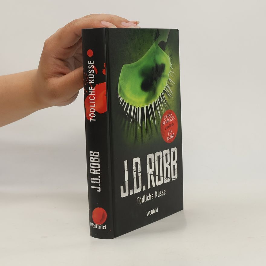 Nora Roberts Tödliche Küsse