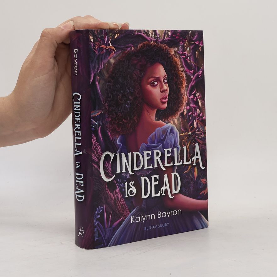 Kalynn Bayron Cinderella Is Dead