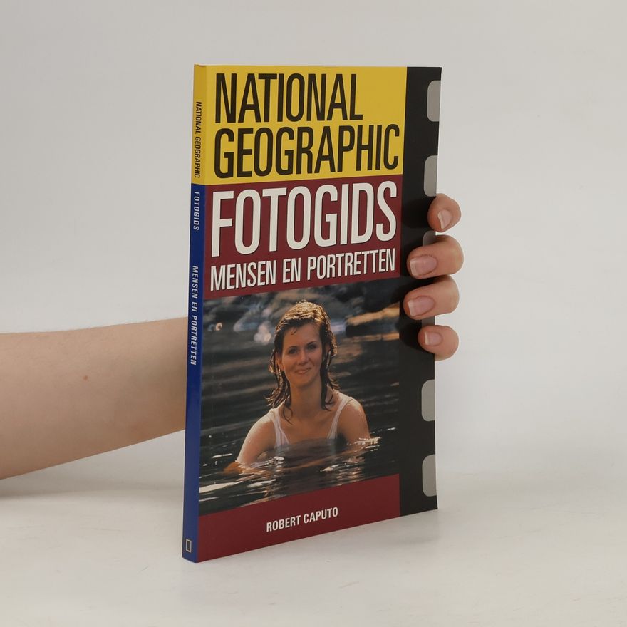 Robert Caputo National Geographic fotogids mensen en portretten