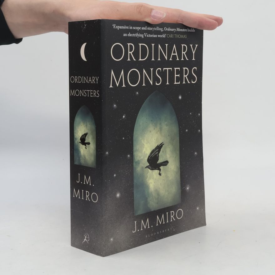 J. M. Miro Ordinary monsters
