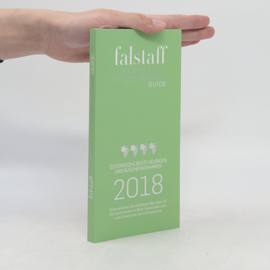 Kolektiv autorů Falstaff Heurigen & Buschenschank Guide 2018
