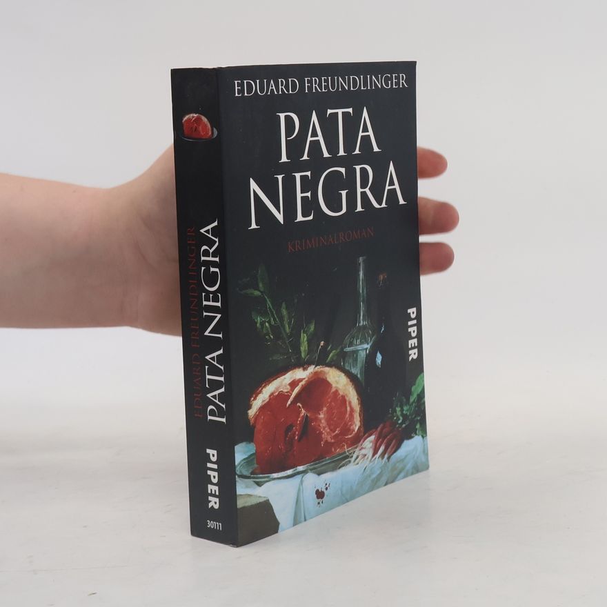 Eduard Freundlinger Pata Negra