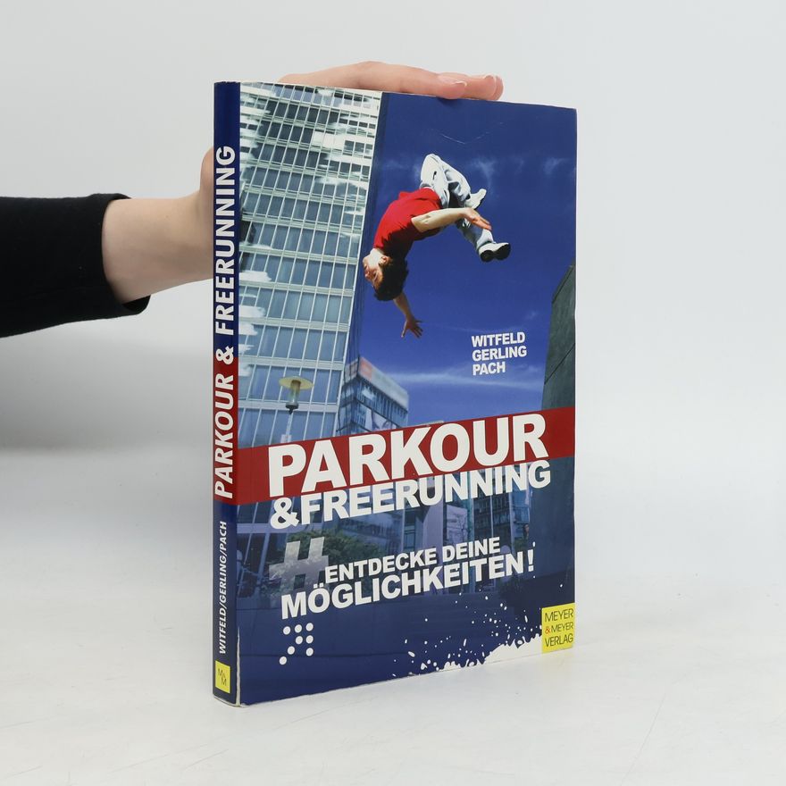 Jan Witfeld Parkour und Freerunning