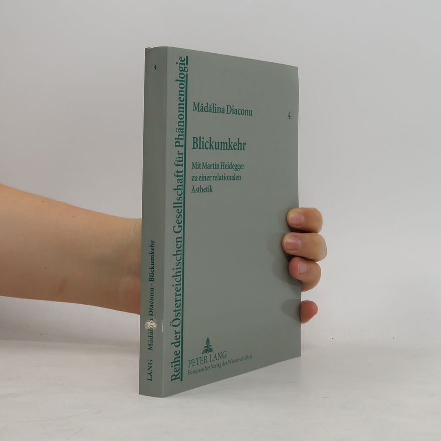Mădălina Diaconu Reihe der Österreichischen Gesellschaft für Phänomenologie - 4: Blickumkehr