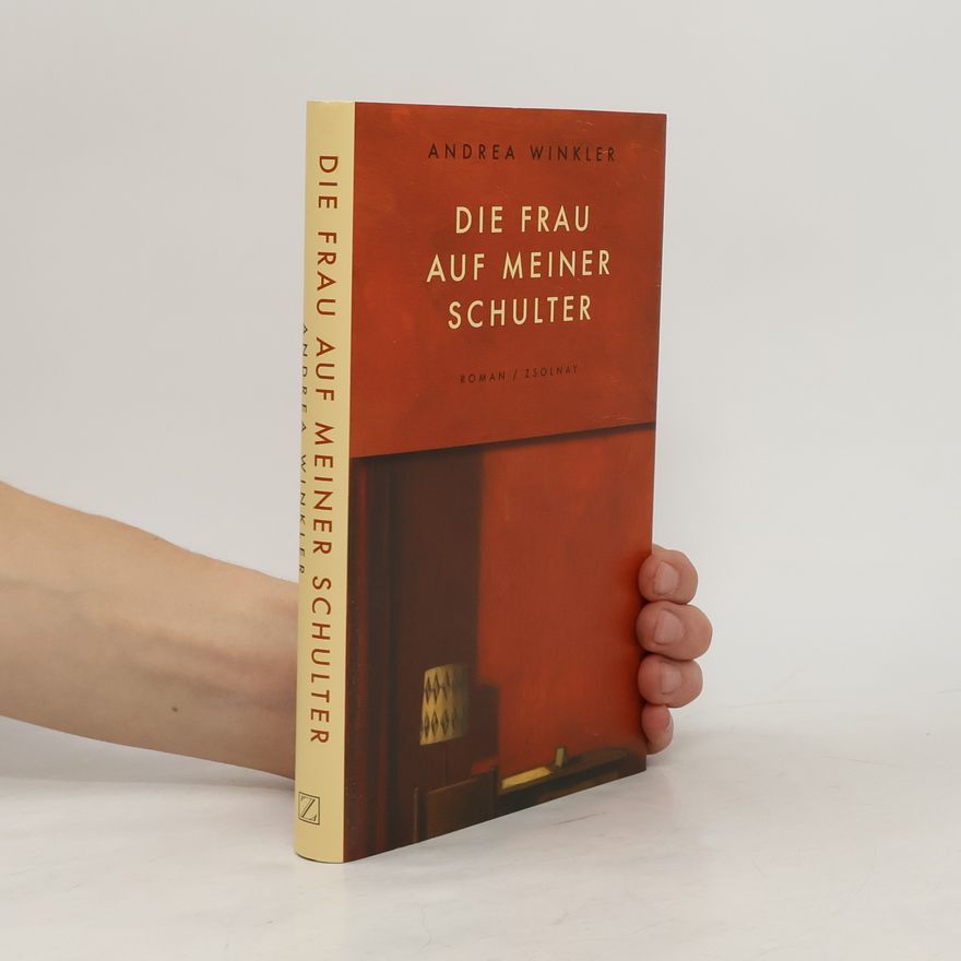 Andrea Winkler Die Frau auf meiner Schulter