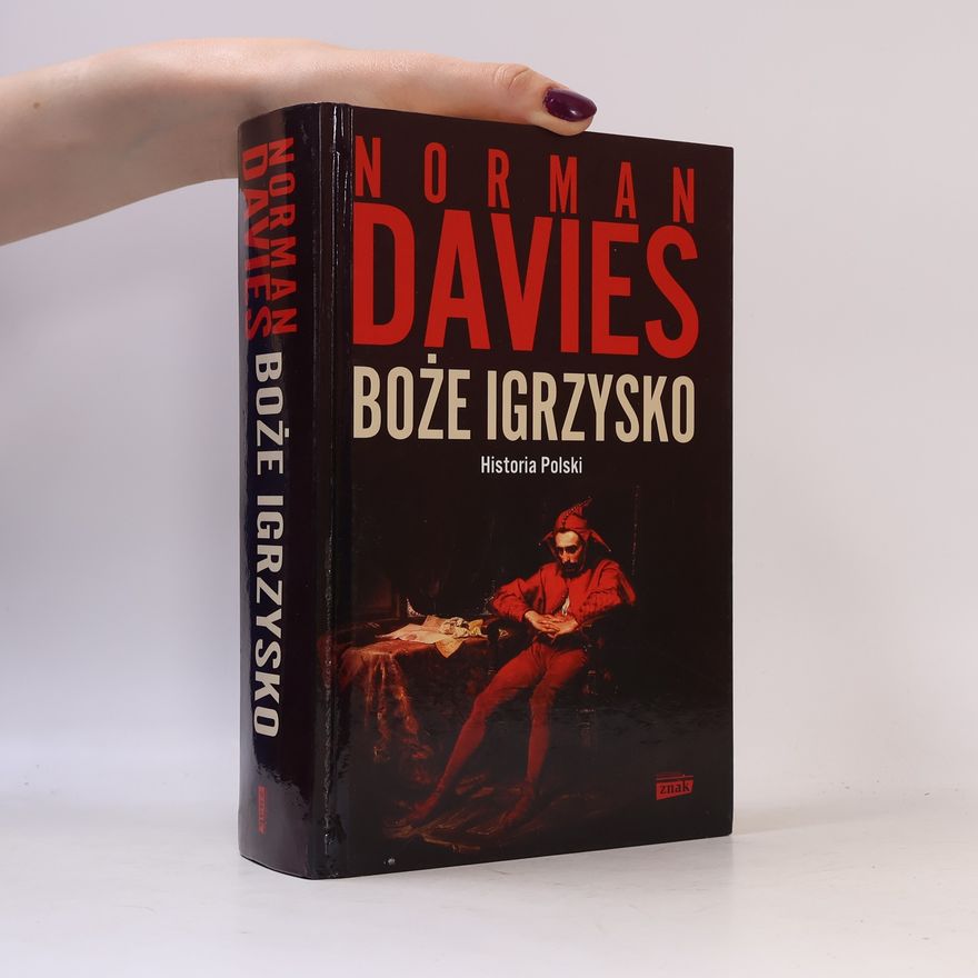 Norman Davies Boże igrzysko