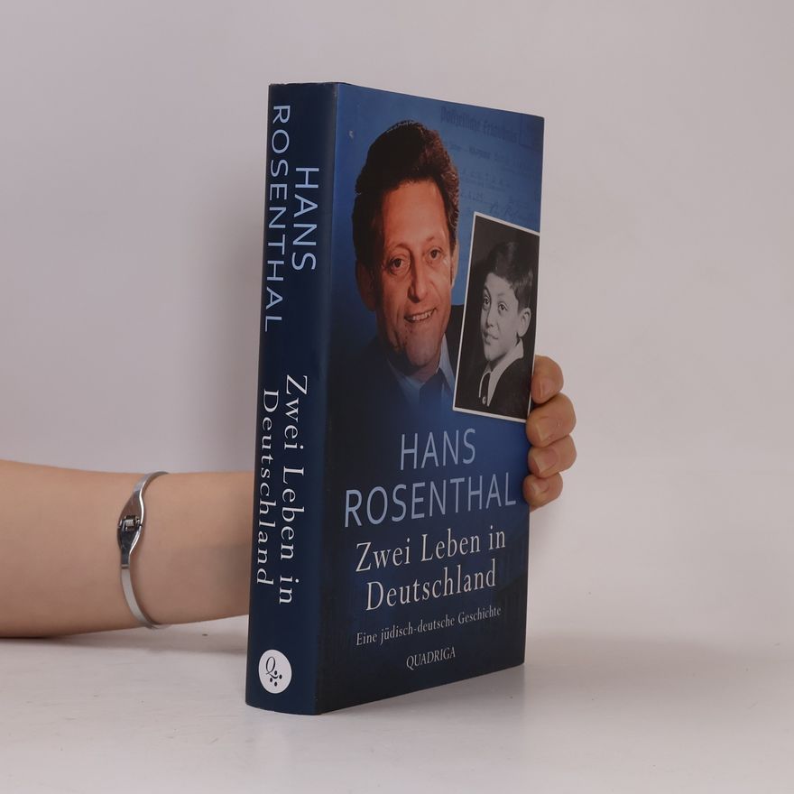 Hans Rosenthal Zwei Leben in Deutschland
