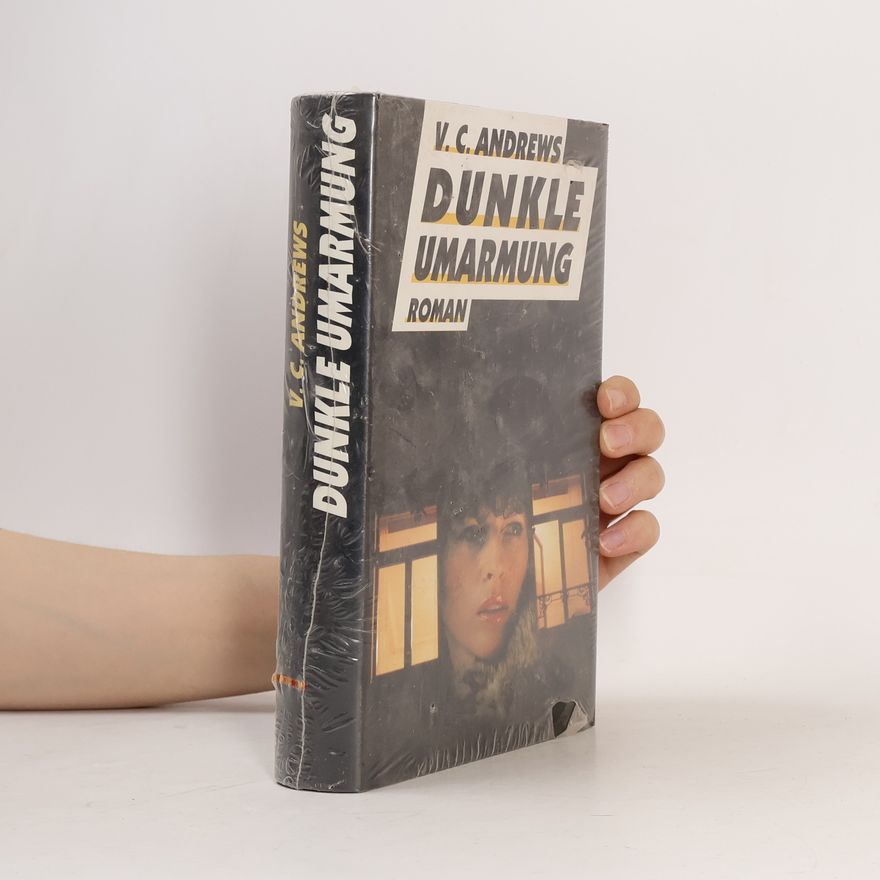 Virginia C. Andrewsová Dunkle Umarmung