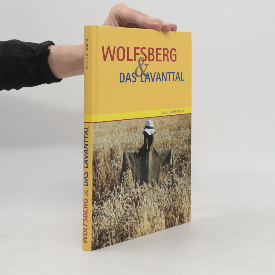 Elisabeth Hergge Wolfsberg & das Lavanttal