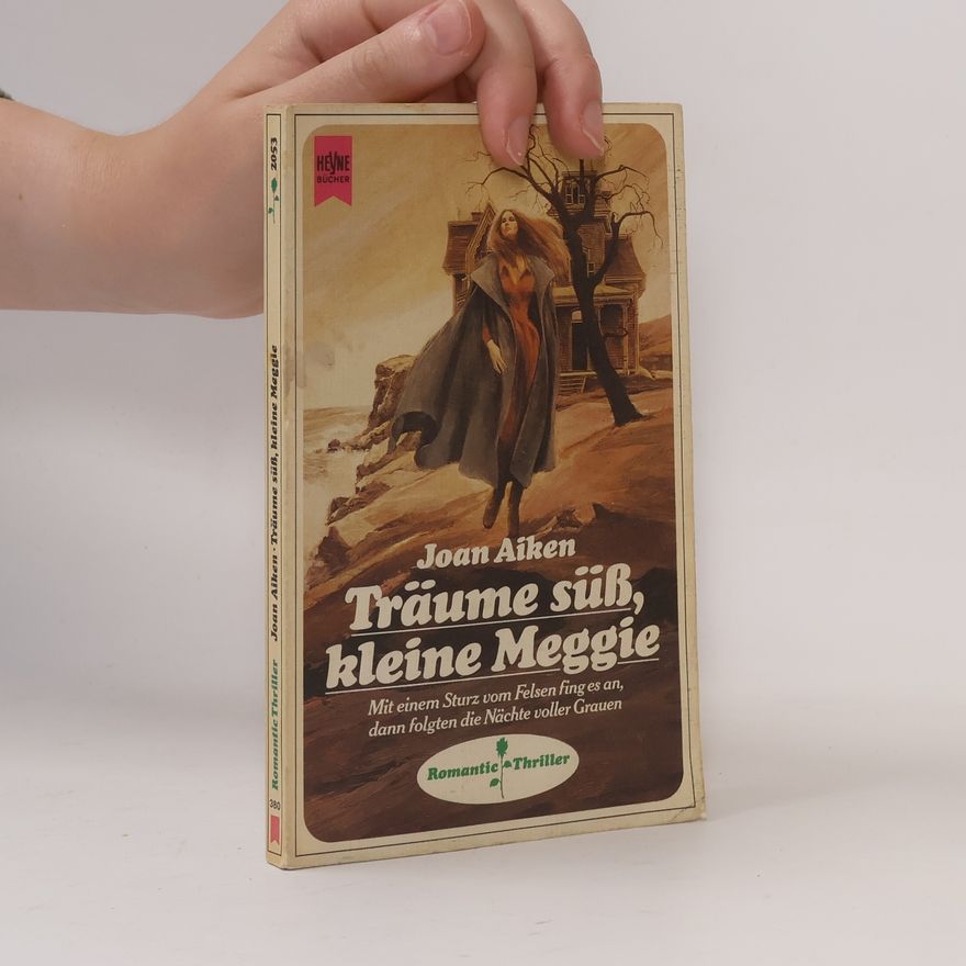Joan Aiken Träume süß, kleine Meggie