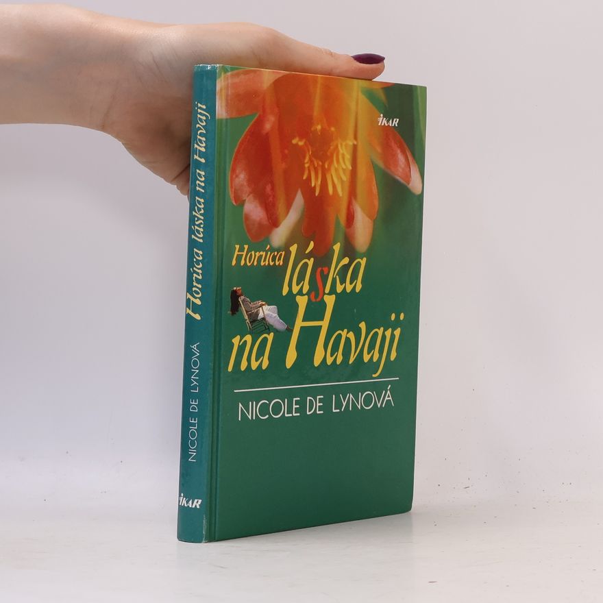 Nicole De Lyn Horúca láska na Havaji