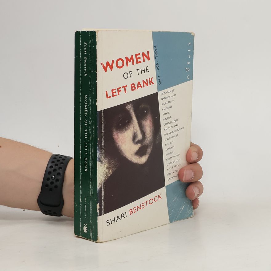 Shari Benstock Women of the Left Bank