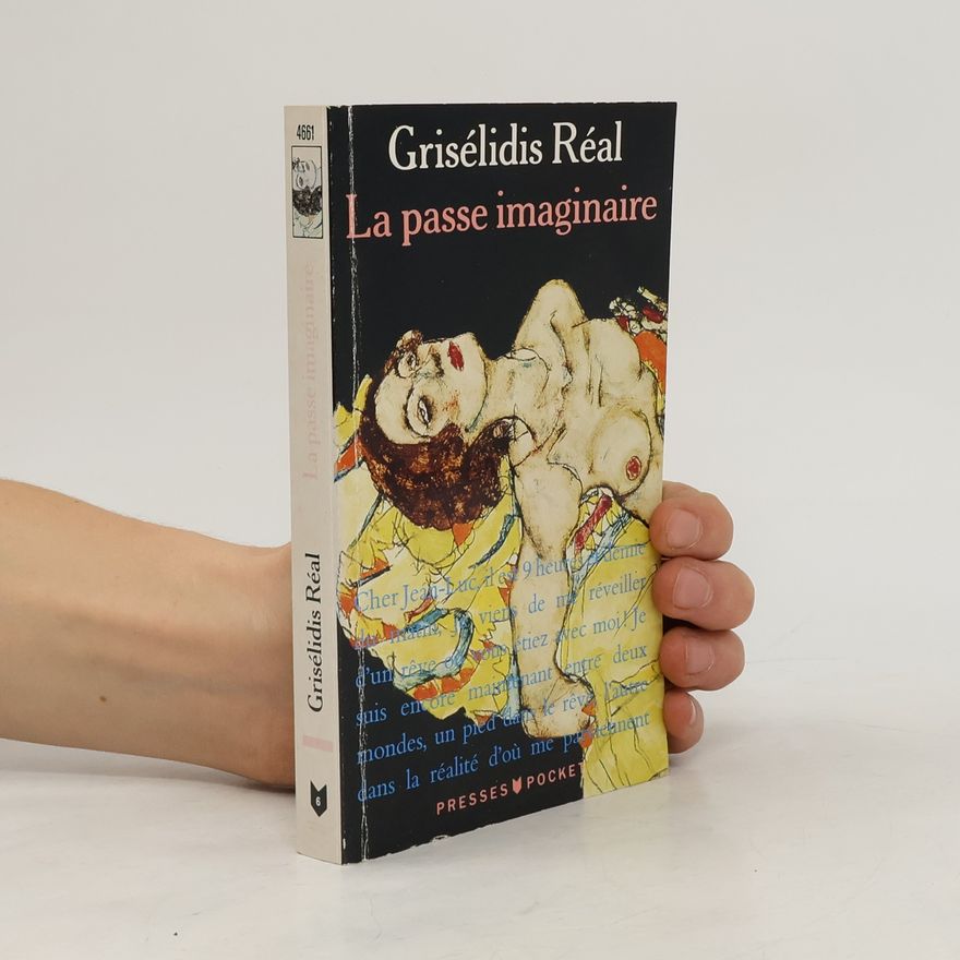 Grisélidis Réal La passe imaginaire