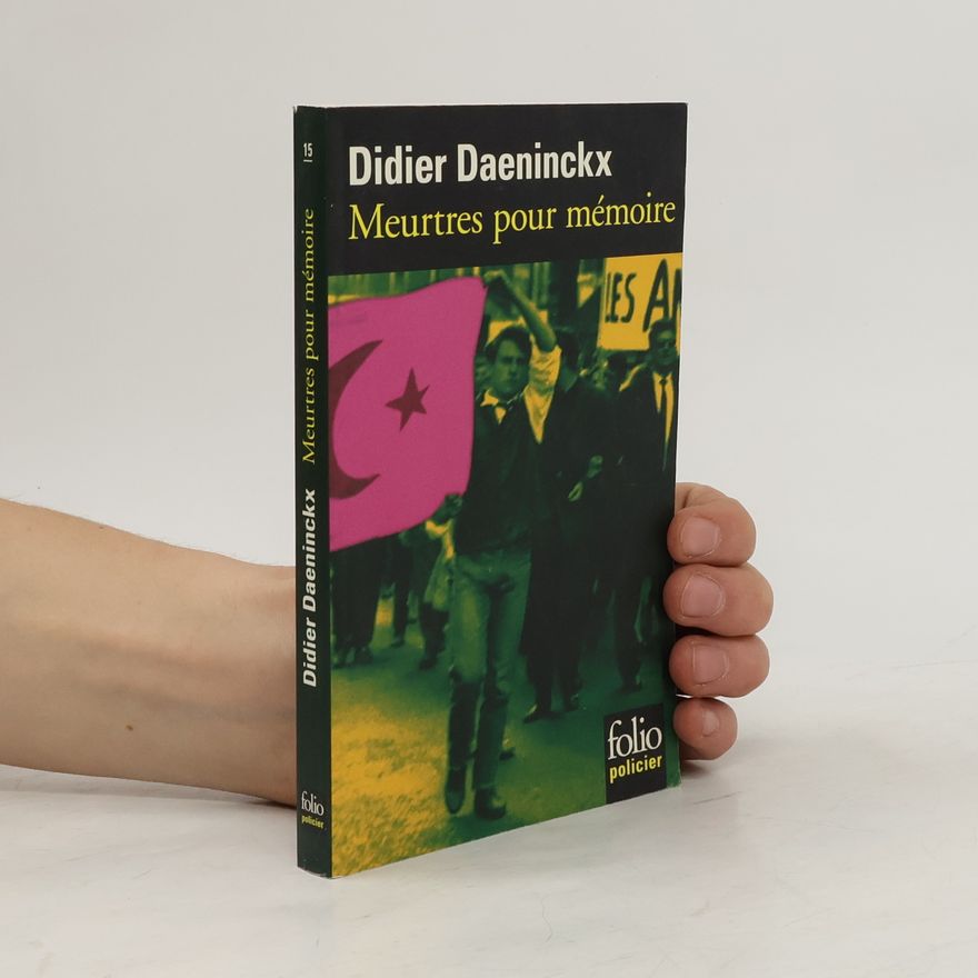 Didier Daeninckx Meurtres pour memoire